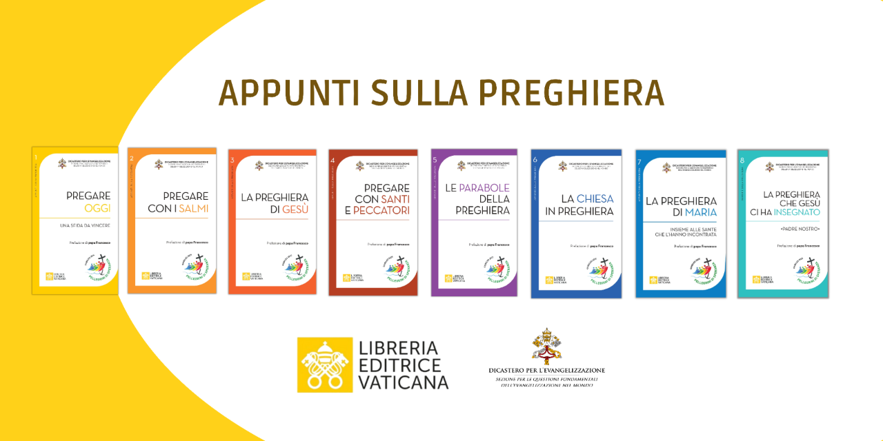 Scopri gli "Appunti sulla Preghiera"