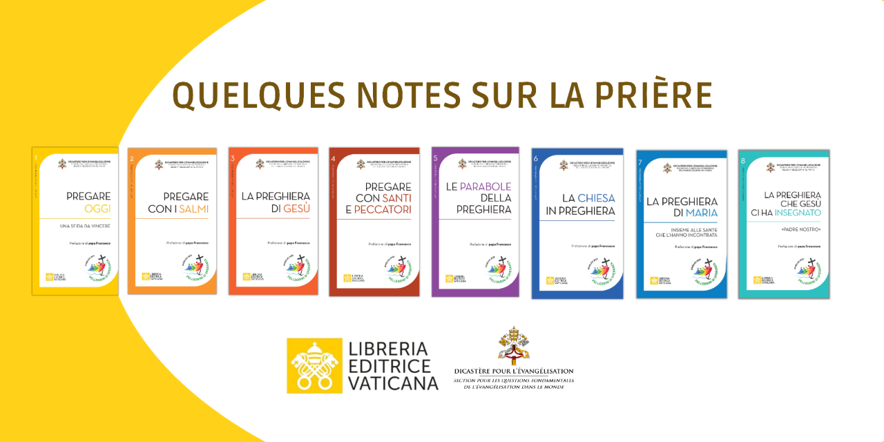 Quelques Notes sur la prière