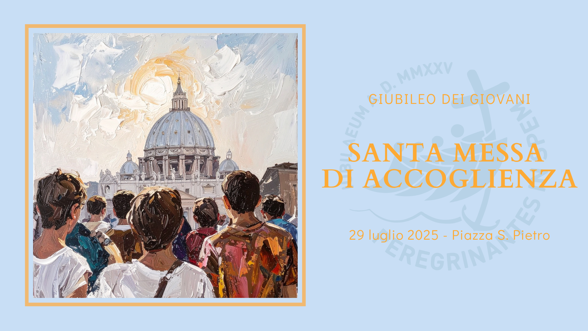 Santa Missa de Boas-Vindas - Jubileu dos Jovens